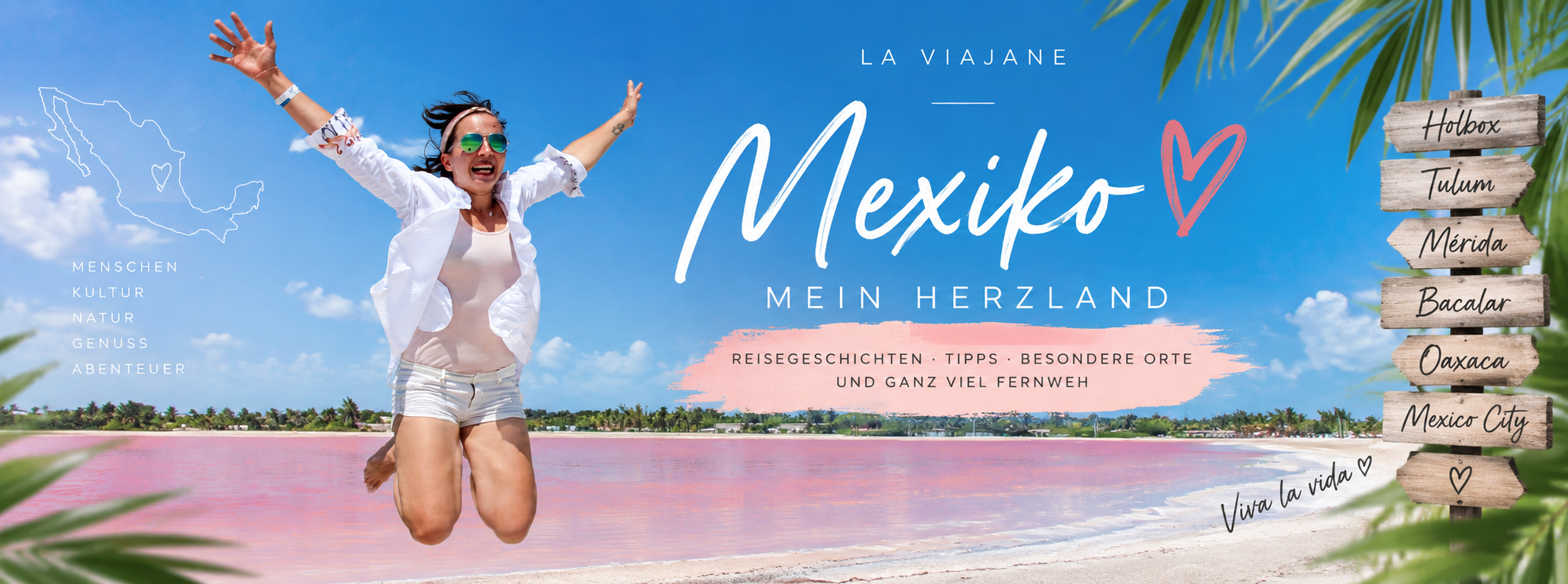 La Viajane Mexiko Expertin