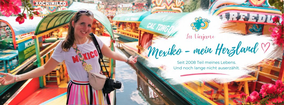 Mexiko ist mein Herzland